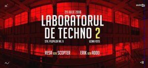 Laboratorul de Techno, ediția a doua, la Uzina Foto