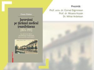 Carte despre tărâmul medical transilvănean, prezentată la UPM