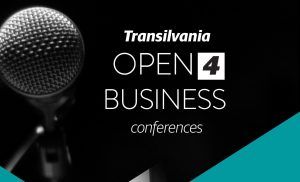 Conferinţele Transilvania Open 4 Business 2017 încep pe 18 Mai, la Cluj.