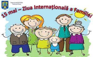12 Mai – Ziua Internaţională a Familiei!