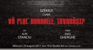Premiera spectacolului „Vă plac bananele, tovarăși?” va deschide Festivalul Open Studio Act!!! de la Oradea