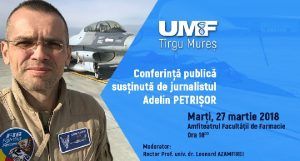 Adelin Petrişor, conferinţă la UMF Târgu-Mureş