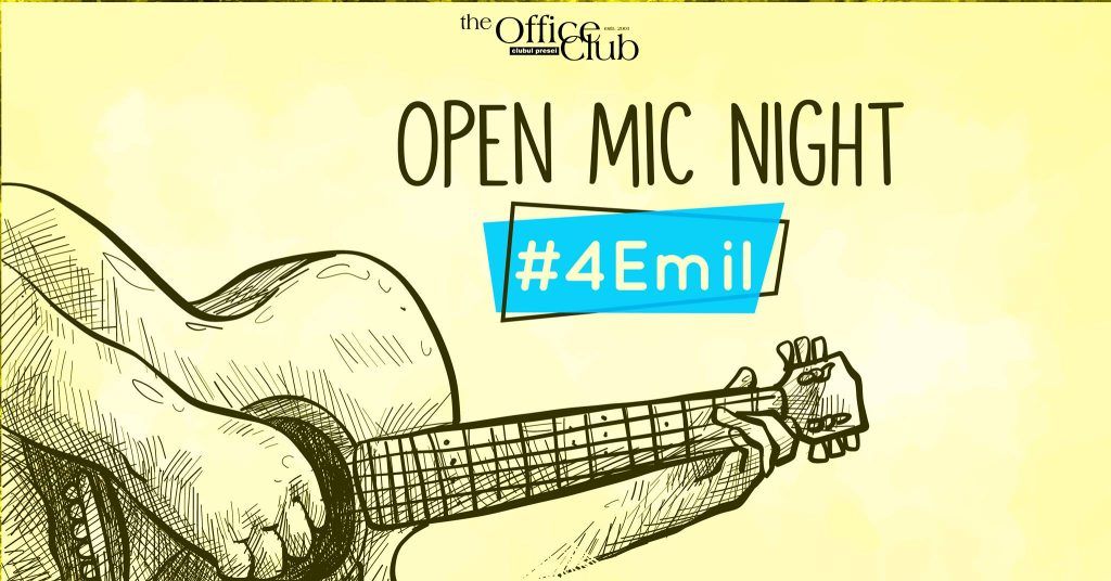 SEARĂ UMANITARĂ: Open Mic #4Emil la Office