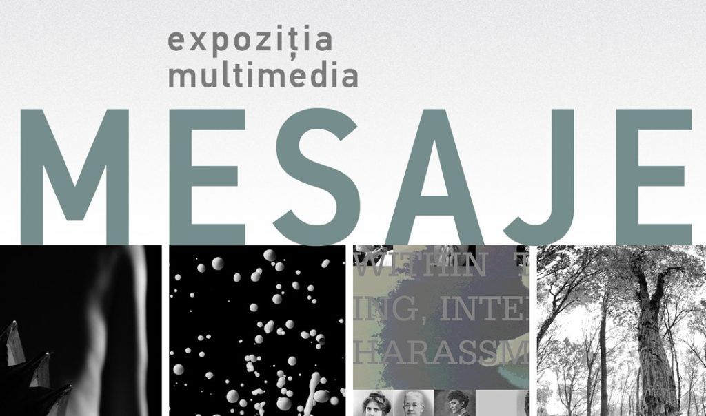 Expoziție multimedia „Mesaje“ la Galeria Art Nouveau