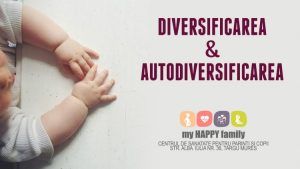 Curs Diversificarea și Autodiversificarea pentru părinți