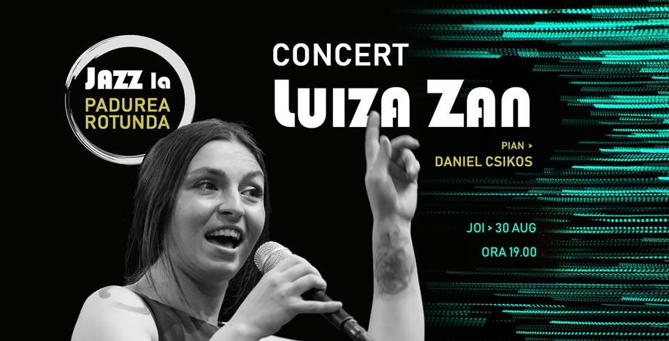 Luiza Zan și Daniel Csikos Vor Oferi Jazz De 5 Stele La Pădurea Rotundă Stiri Din Mures