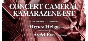 Concert cameral susținut de Hencz Helga și Ávéd Éva, la Palatul Culturii