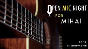 Apel umanitar: Open Mic pentru Mihai la Clubul Presei