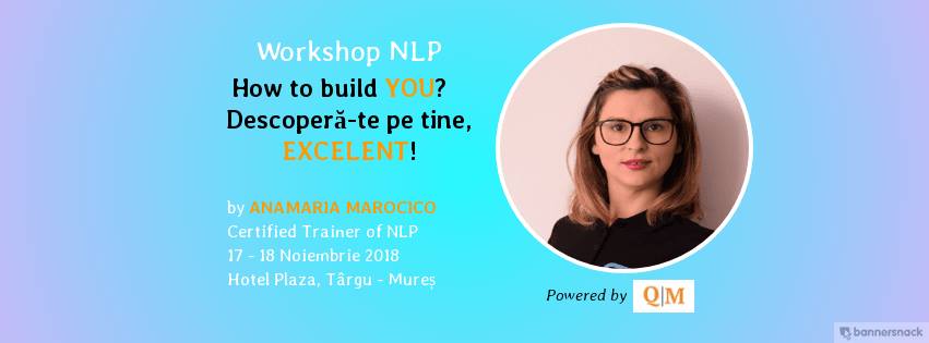 Workshop „How to build YOU” la Târgu-Mureș