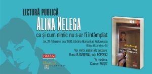 Alina Nelega își lansează romanul „ca şi cum nimic nu s-ar fi întâmplat”, la București