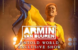 Show exclusiv „Armin UNTOLD“ la UNTOLD 2019