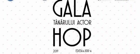Programul Galei Tânărului Actor HOP, ediția a XXII-a (2-5 septembrie 2019)