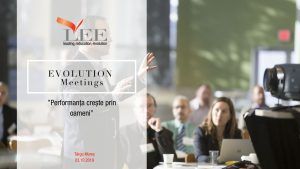 „Motivarea angajaților”, noul subiect la Evolution Meetings