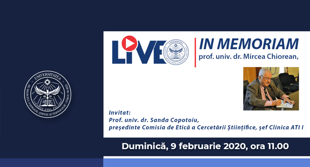UMFST Live: In memoriam prof. univ. dr. Mircea Chiorean