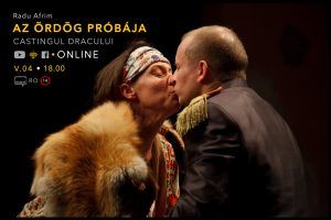 Castingul Dracului, în regia lui Radu Afrim, în variantă online
