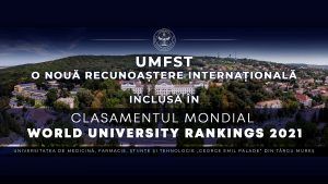 UMFST „George Emil Palade” din Târgu Mureș, în prestigiosul clasament mondial World University Rankings 2021