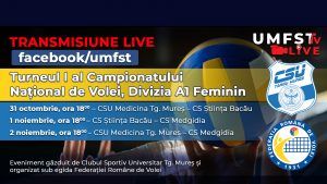 Turneul I al Campionatului Național de Volei, Divizia A1 Feminin, la UMFST