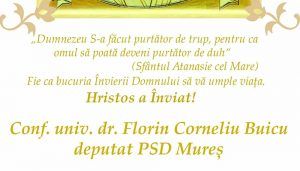 „Fie ca bucuria Învierii Domnului să vă umple viața” – Florin Corneliu Buicu, deputat PSD Mureș