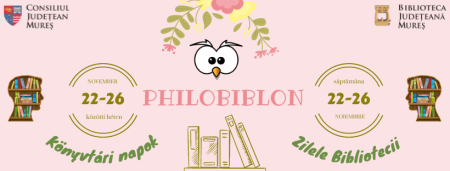 Philobiblon 2021, sărbătoarea Bibliotecii Județene Mureș