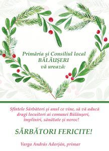 Primăria și Consiliul Local Bălăușeri vă urează Sărbători fericite!