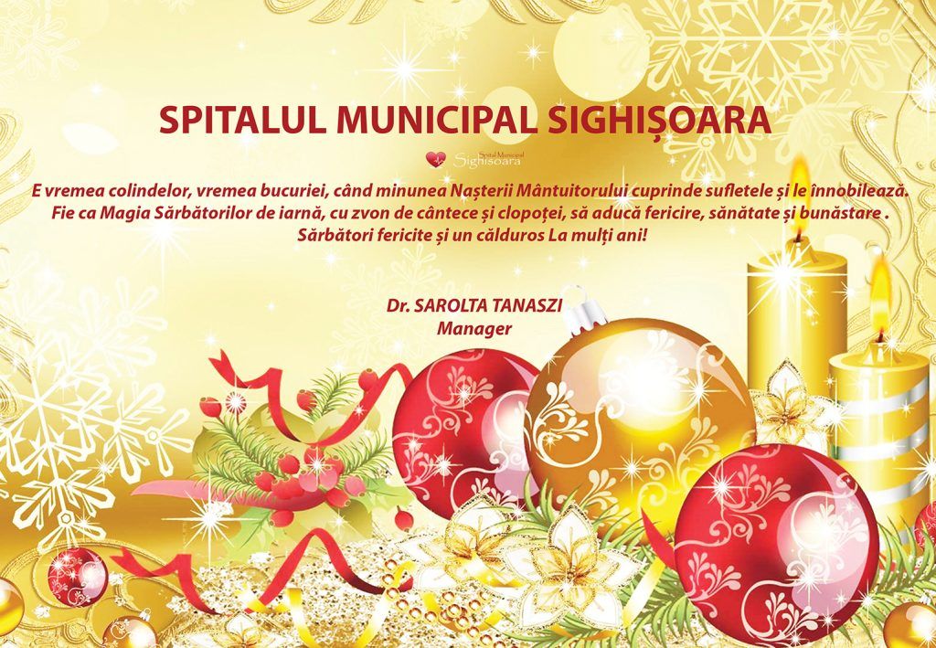 Mesaj de sărbători din partea managerului Spitalului Municipal Sighișoara!