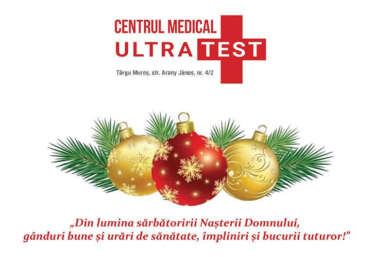 Centrul medical Ultratest vă urează Sărbători cu sănătate!