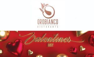 Valentine’s day la Orobianco ristorante