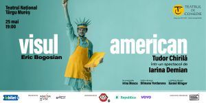 Tudor Chirilă aduce „Visul American” pe scena Teatrului Național