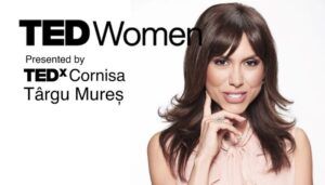 TEDxCornisa Women, la Târgu Mureș. Denise Rifai, un adevărat fenomen media