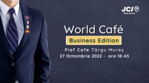 World Café Business Edition, la Târgu Mureș