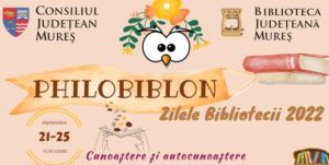 Zilele Bibliotecii Județene Mureș – Philobiblon 2022. Programul evenimentelor