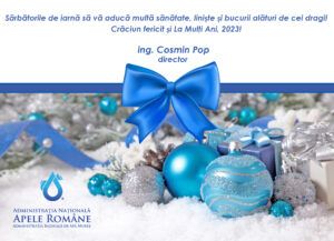 Administrația Bazinală de apă Mureș, vă urează Crăciun Fericit și La mulți Ani!