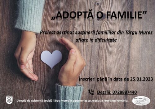 <strong>Înscrieri în cadrul proiectului „Adoptă o familie” destinat susținerii familiilor din Târgu Mureș aflate în dificultate</strong>