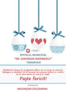 Spitalul Municipal ”Dr. Gheorghe Marinescu” Târnăveni vă urează Paște fericit!