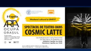 „Cosmic Latte” la weekendul cultural UMFST