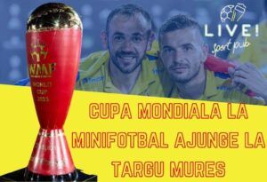 Cupa Mondială la Minifotbal sosește la Târgu Mureș