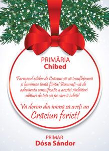 Primăria Chibed vă urează Crăciun fericit!
