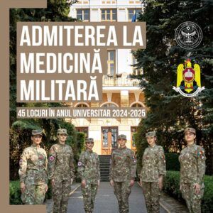 45 de locuri la Medicină militară, în cadrul UMFST