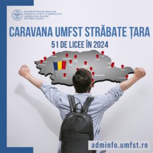 Programul Caravanei UMFST Târgu Mureș