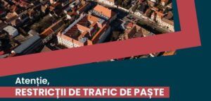Restricții de trafic la Târgu Mureș, cu prilejul sărbătorilor pascale