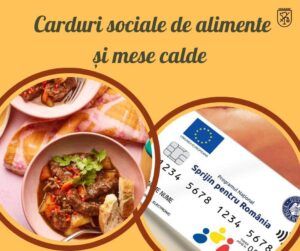 Carduri sociale de alimente și mese calde. Cum pot fi obținute și care sunt categoriile de beneficiari?