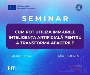 Seminar despre inovarea IMM-urilor cu ajutorul AI