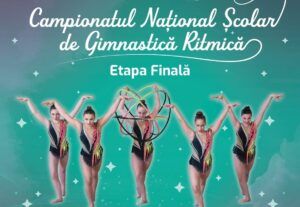 Campionatul Național Școlar de Gimnastică Ritmică, la Târgu Mureș